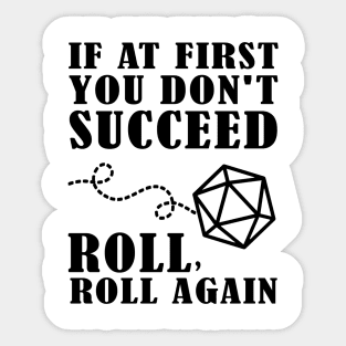 Roll, roll again. Sticker